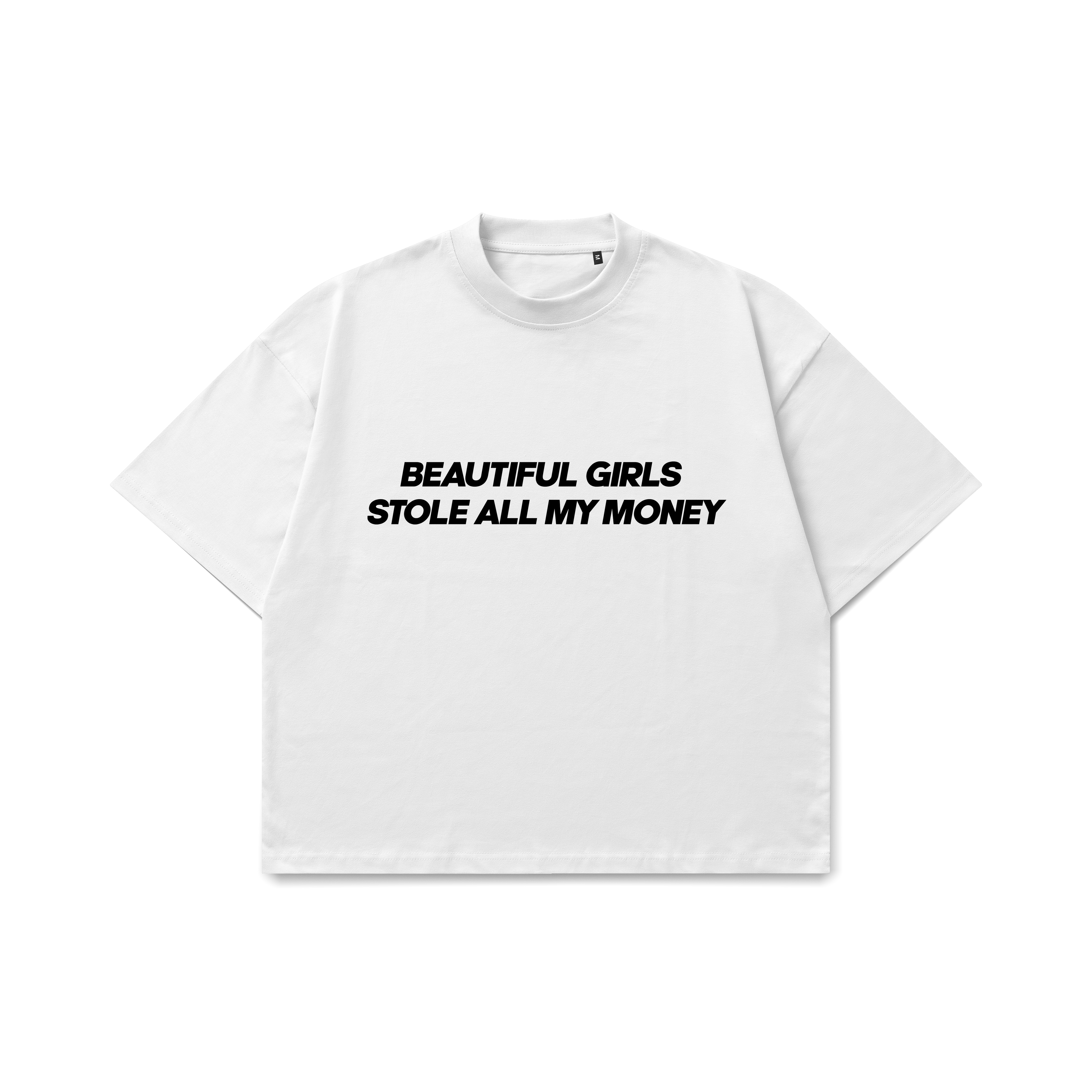Girls stole my money Tee